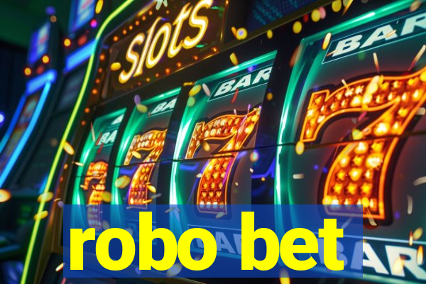 robo bet